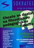 Chcete se dostat na filozofickou, pedagogickou fakultu? - sv�tov� d�jiny
