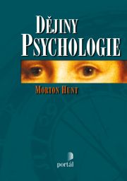 Dějiny psychologie Morton Hunt