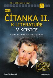 Nová ČÍTANKA II. k Literatuře v kostce