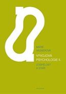 V�vojov� psychologie II., Dosp�lost a st���