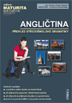 ANGLIČTINA – přehled středoškolské gramatiky