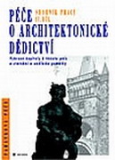 Péče o architektonické dědictví - Sborník prací II. díl