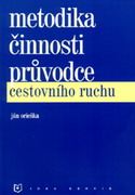 Metodika �innosti pr�vodce cestovn�ho ruchu