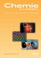 Chemie pro ka�d�ho - rychlokurz chemie