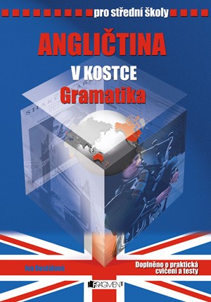 Angličtina v kostce pro střední školy - Gramatika