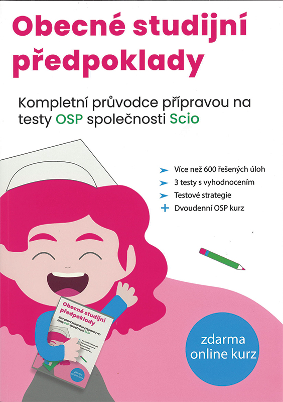 Obecné studijní předpoklady -Scholastik - Kompletní průvodce přípravou na testy OSP společnosti Scio