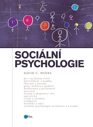SOCIÁLNÍ PSYCHOLOGIE David G. MYERS