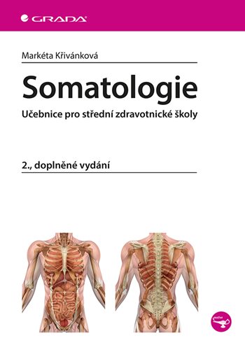Somatologie - Učebnice pro střední zdravotnické školy 2. doplněné vydání
